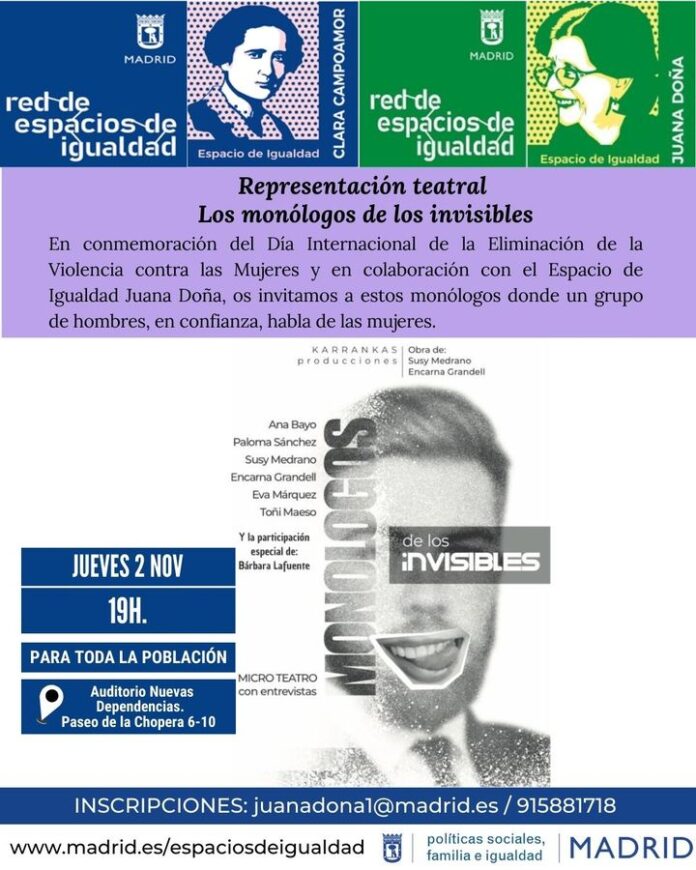 representacion-teatral:-los-monologos-de-los-invisibles
para-toda-la-poblacion

jueves-2-de-noviembre-a-las-19h
auditorio-nueva…