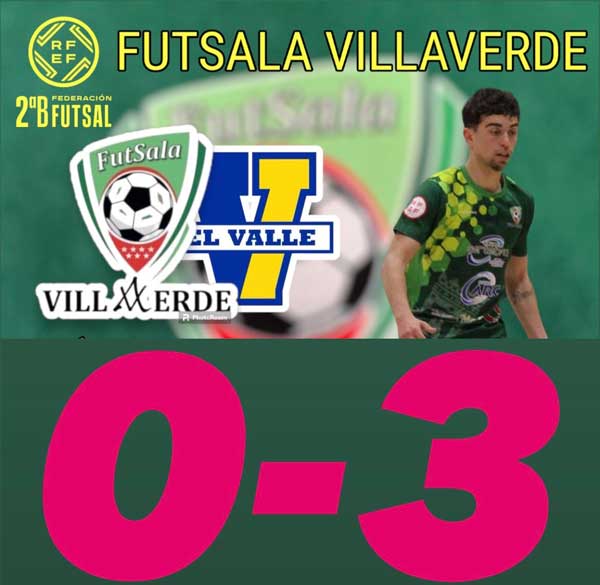 Futsala Villaverde 0 – Colegio El Valle CD 3